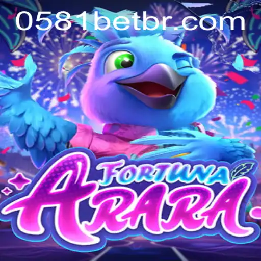 Descubra o Fascinante Mundo de FortunaArara com 0581BET