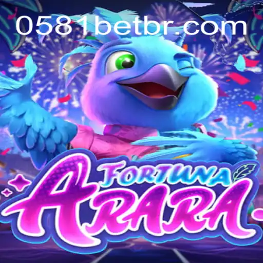 Descubra o Fascinante Mundo de FortunaArara com 0581BET